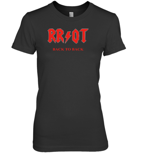 Rr Qt Back To Back Premium Women's T