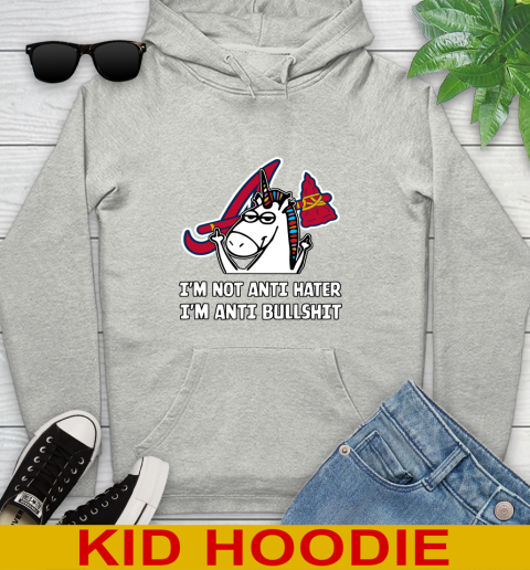 Atlanta Braves MLB Baseball Unicorn I'm Not Anti Hater I'm Anti Bullshit Youth Hoodie