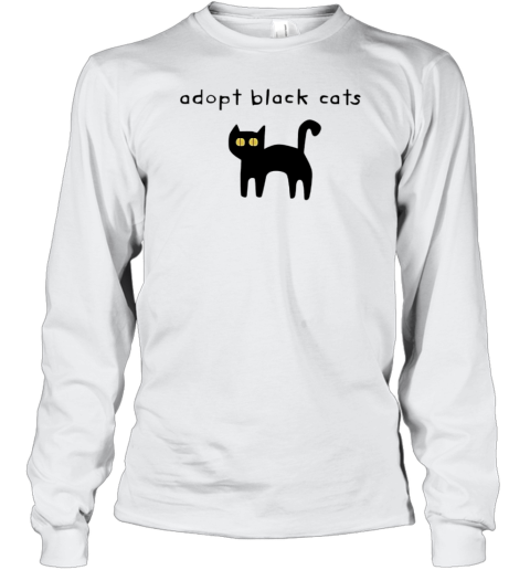 Adopt black cats Long Sleeve T-Shirt