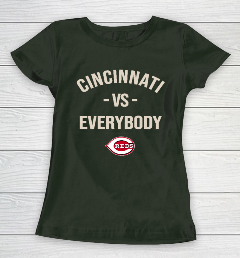 Cincinnati Reds Vs Everybody Women's T-Shirt 4