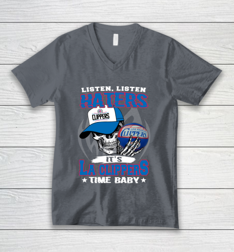Listen Haters It is CLIPPERS Time Baby NBA V-Neck T-Shirt 4