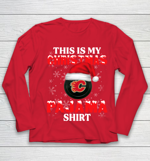 Calgary Flames This Is My Christmas Pajama Shirt NHL Youth Long Sleeve 8