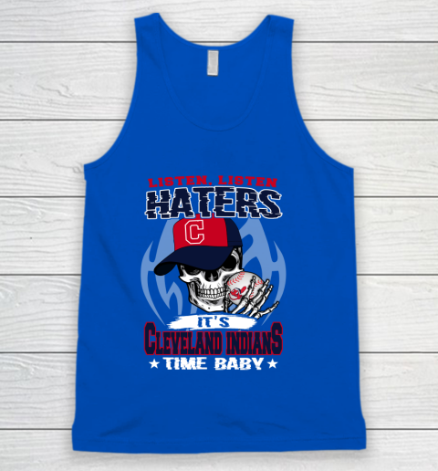 Listen Haters It is INDIANS Time Baby MLB Tank Top 4