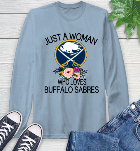 NHL Just A Woman Who Loves Buffalo Sabres Hockey Sports Long Sleeve T-Shirt 6