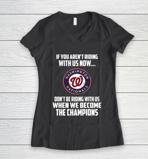 MLB Washington Nationals Baseball We Become The Champions Women's V-Neck T-Shirt 6