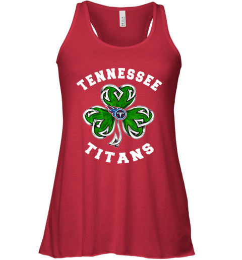 NFL Tennessee Titans Three Leaf Clover St Patrick's Day Football Sports 5IwA6pPmmZC flowy tank 32 95 151514 front red