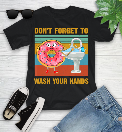 Nurse Shirt Don't Forget To Wash Your Hands Funny Donut Hand Washing T Shirt Youth T-Shirt