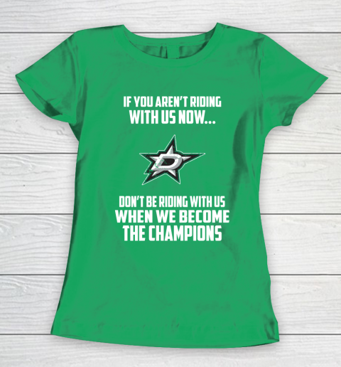 NHL Dallas Stars Hockey We Become The Champions Women's T-Shirt 5
