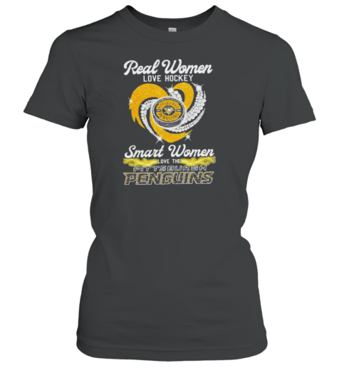 Real Women Love Hockey Smart Women Love The Pittsburgh Penguins Heart Diamond 2024 Women's T-Shirt