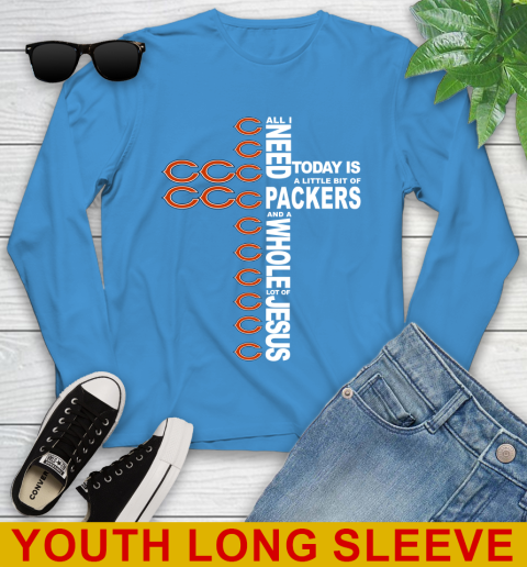 NFL All I Need Today Is A Little Bit Of Chicago Bears Shirt Youth Long Sleeve 8
