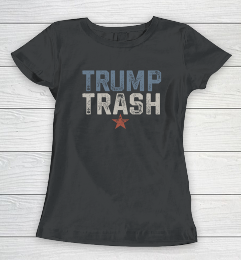 Trump Trash 2024 Grunge Vintage Garbage for Trump Women's T-Shirt