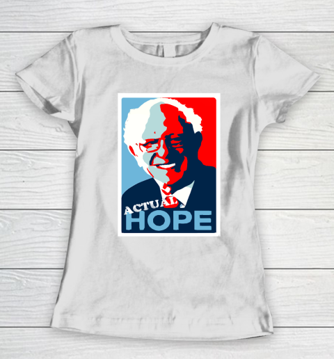 Bernie Sanders Actual Hope T Shirt 82