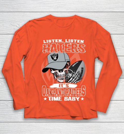Listen Haters It is RAIDERS Time Baby NFL Youth Long Sleeve 3