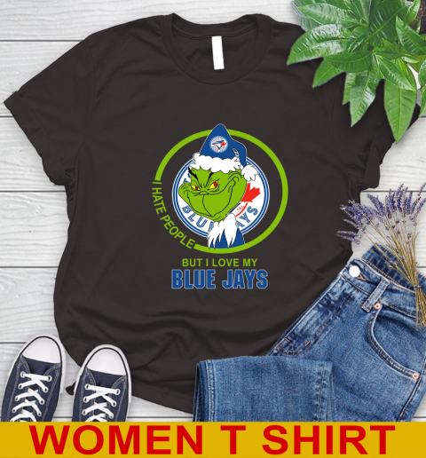 Toronto Blue Jays MLB Christmas Grinch I Hate People But I Love My Favorite Baseball Team Women's T-Shirt 8