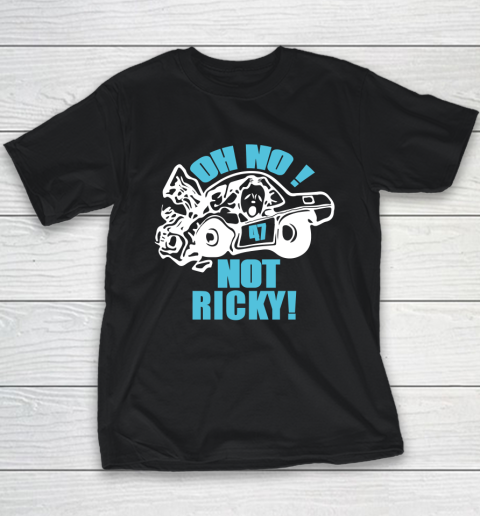 Oh No Not Ricky Youth T-Shirt