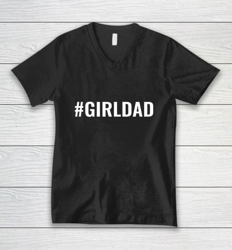 Girl Dad V-Neck T-Shirt