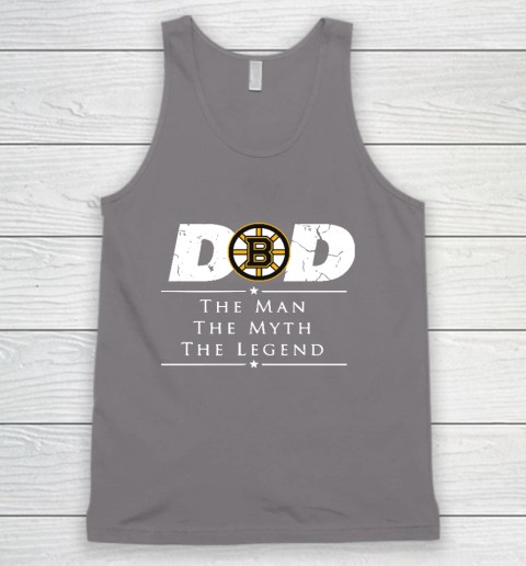 Boston Bruins NHL Ice Hockey Dad The Man The Myth The Legend Tank Top 6