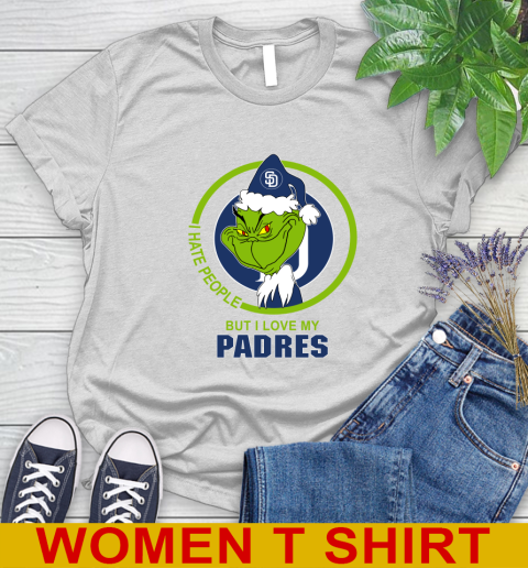 San Diego Padres MLB Christmas Grinch I Hate People But I Love My Favorite Baseball Team Women's T-Shirt