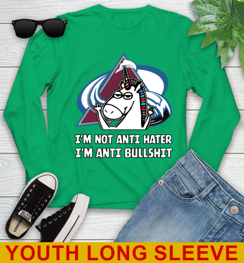 Colorado Avalanche NHL Hockey Unicorn I'm Not Anti Hater I'm Anti Bullshit Youth Long Sleeve - Image 8