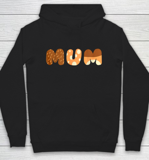 Bluey Mum for moms on Mother Day Chili Hoodie
