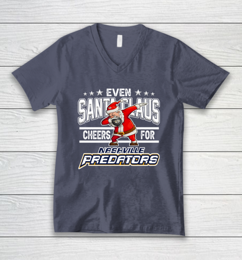 Nashville Predators Even Santa Claus Cheers For Christmas NHL V-Neck T-Shirt 7