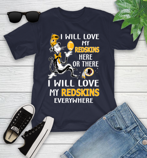 NFL Football Washington Redskins I Will Love My Redskins Everywhere Dr Seuss Shirt Youth T-Shirt 2