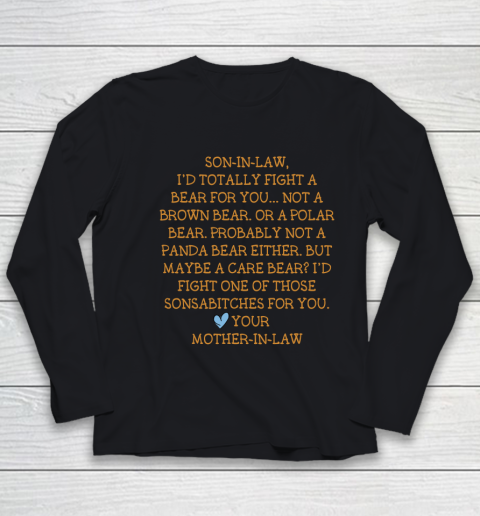 Son In Law I d Totally Fight A Bear For You Youth Long Sleeve