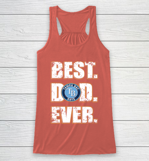 MLB Tampa Bay Rays Baseball Best Dad Ever Family Shirt Racerback Tank 3