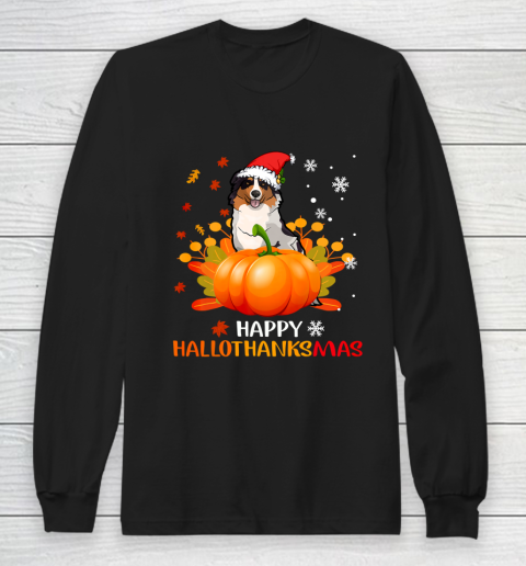 Autralian Shepherd Halloween Christmas Happy Hallothanksmas Long Sleeve T-Shirt