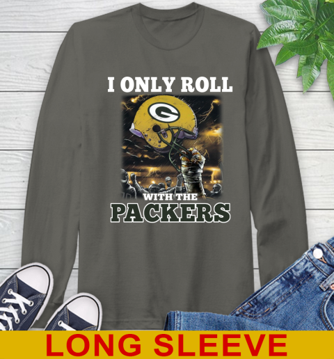Green Bay Packers NFL Football I Only Roll With My Team Sports Long Sleeve T-Shirt 10