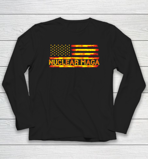 Nuclear Maga USA Flag Long Sleeve T-Shirt