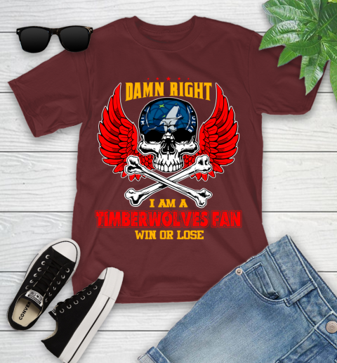 NBA Damn Right I Am A Minnesota Timberwolves Win Or Lose Skull Basketball Sports Youth T-Shirt 14