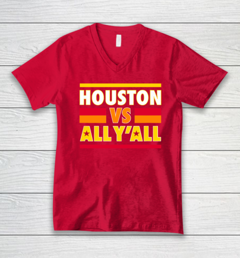 Houston Vs. All Y'all  Houston Baseball V-Neck T-Shirt 5