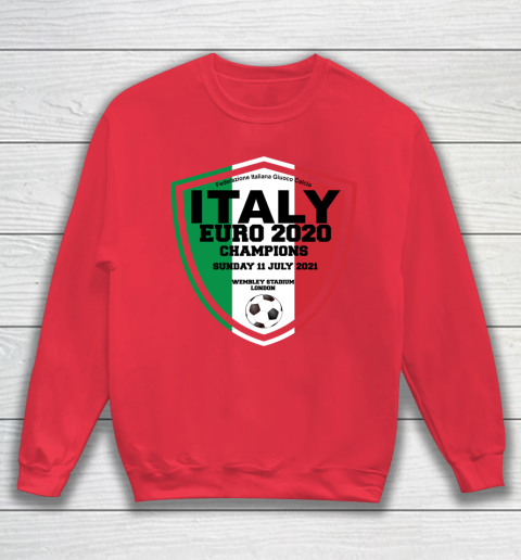 Italy Football Italian Football Forza Italia Champions Euro 2020 Sweatshirt 7