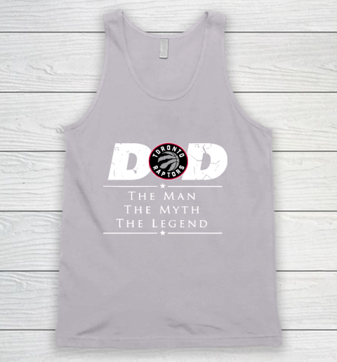 Toronto Raptors NBA Basketball Dad The Man The Myth The Legend Tank Top 3