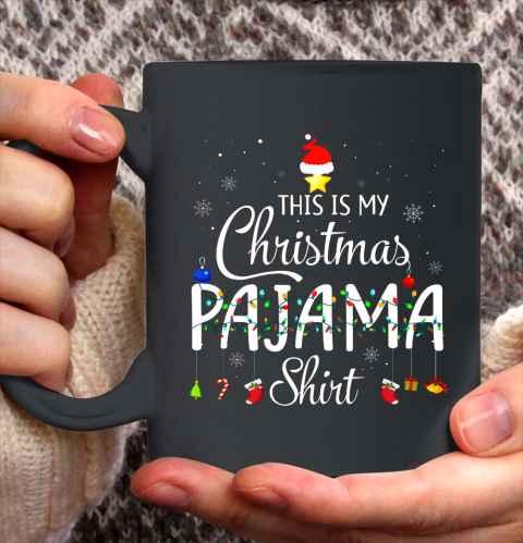 This is My Christmas Pajama Shirt Funny Xmas Light Tree Ceramic Mug 11oz
