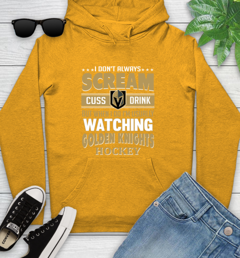 Vegas Golden Knights NHL Hockey I Scream Cuss Drink When I'm Watching My Team Youth Hoodie 2