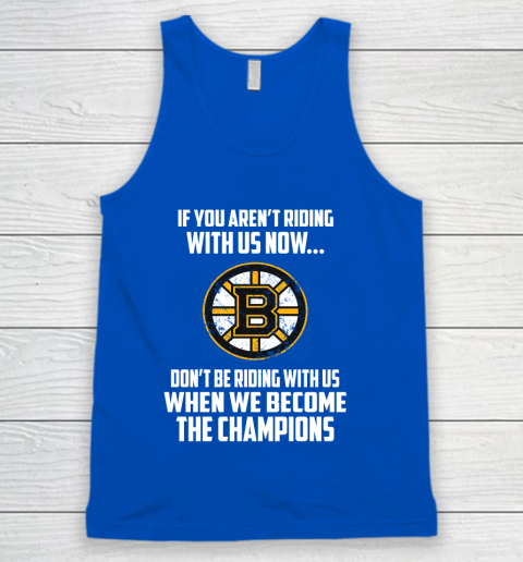 NHL Boston Bruins Hockey We Become The Champions Tank Top 4
