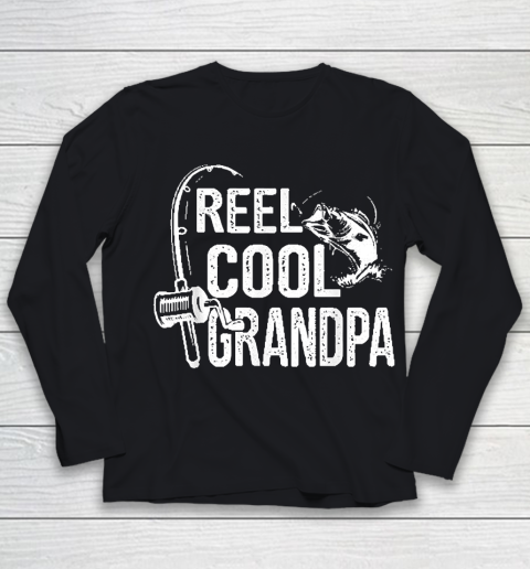 Grandpa Funny Gift Apparel  Reel Cool Grandpa Fishing Lover Gift For Youth Long Sleeve