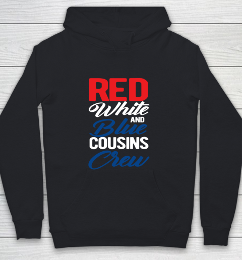 Independence Day 4th Of July Red White Blue Cousins Crew Youth Hoodie