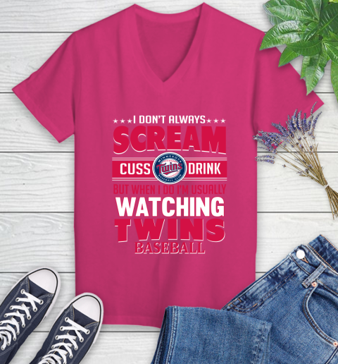 Minnesota Twins MLB I Scream Cuss Drink When I'm Watching My Team Women's V-Neck T-Shirt 9