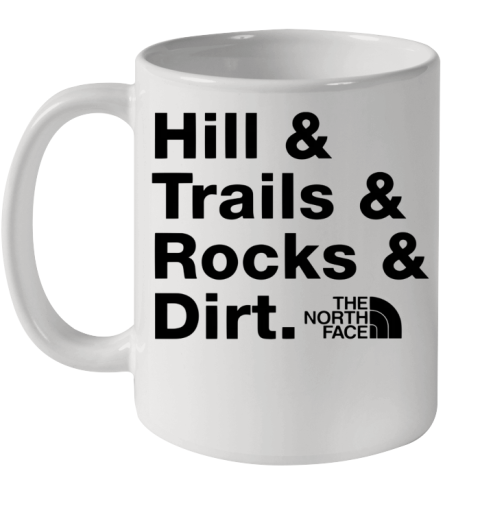 Hill And Trails And Rock And Dirt shirt Ceramic Mug 11oz
