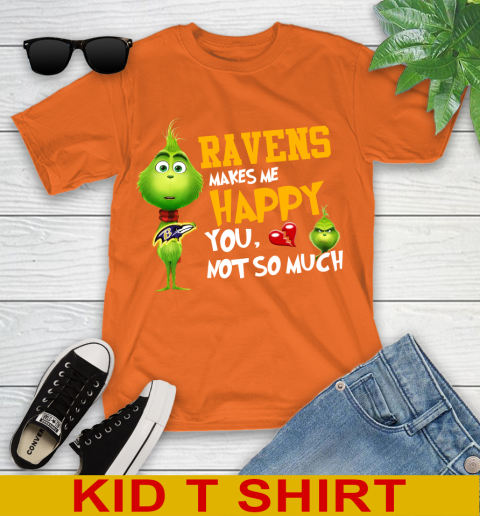 NFL Baltimore Ravens Makes Me Happy You Not So Much Grinch Football Sports Youth T-Shirt 8