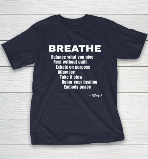 Breath Balance What You Give Rest Without Guilt Youth T-Shirt 2