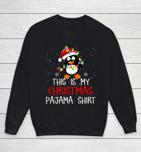 This Is My Christmas Pajama Shirt Penguins Santa Gift Youth Sweatshirt