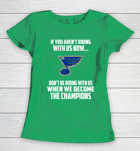 NHL St.Louis Blues Hockey We Become The Champions Women's T-Shirt 5