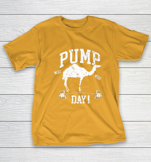 Funny Pump Day Hump Day Camel Weight Lifting Training Gym T-Shirt 2