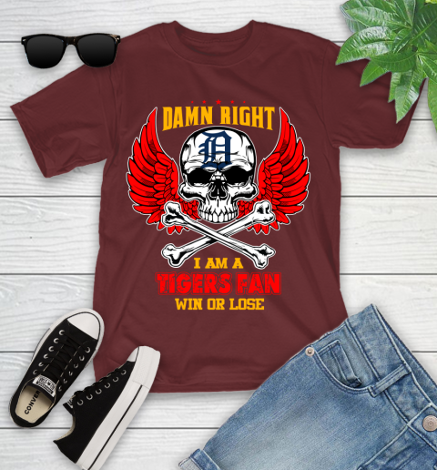 MLB Damn Right I Am A Detroit Tigers Win Or Lose Skull Baseball Sports Youth T-Shirt 14