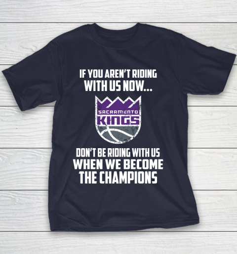 NBA Sacramento Kings Basketball We Become The Champions Youth T-Shirt 2