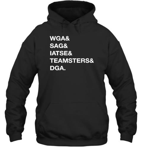 Unionstrong Wga Sag Iatse Teamsters Dga Hoodie